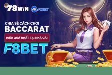 Chia sẻ cách chơi Baccarat hiệu quả nhất tại nhà cái F8bet